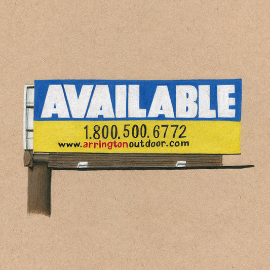 Colored pencil drawing on tan paper of a billboard that reads "Available" in white letters on blue background for the top half and a phone number and URL in black text on yellow background for the bottom half. Original artwork.